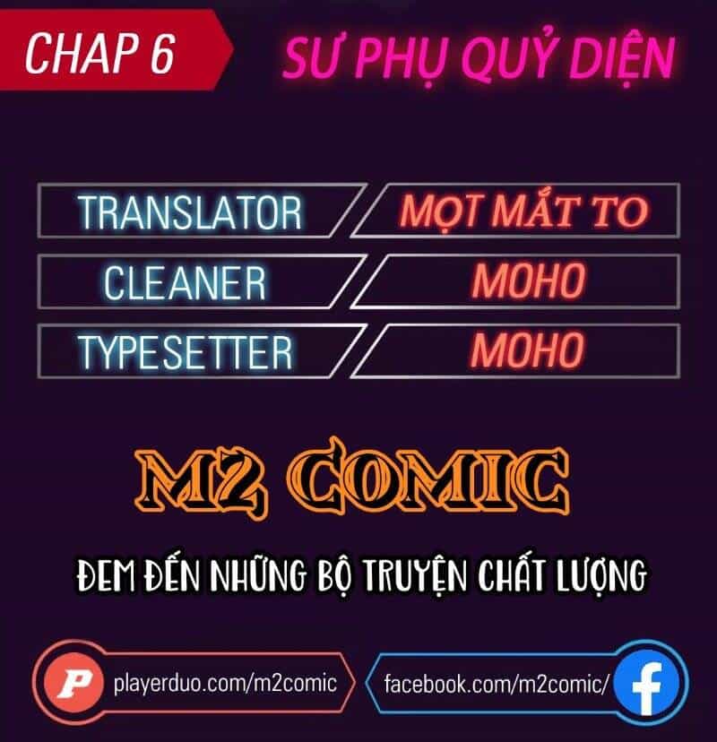 Sư Phụ Quỷ Diện - Chương 6 - ảnh 1