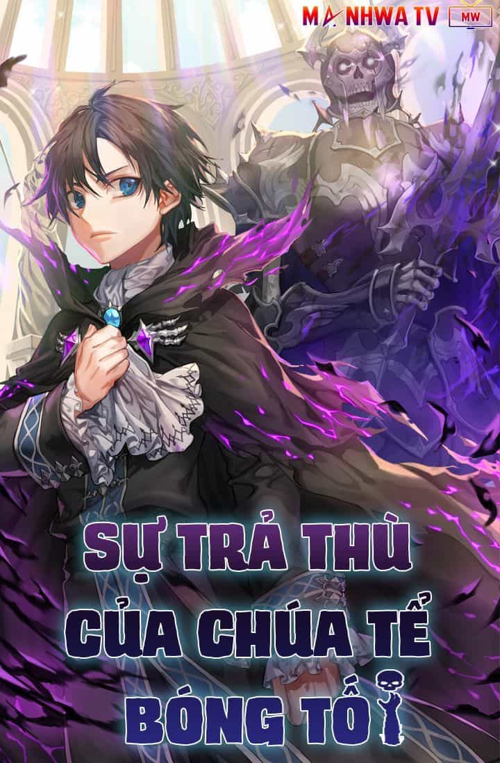Sự Trả Thù Của Chúa Tể Bóng Tối - Chương 1 - ảnh 3