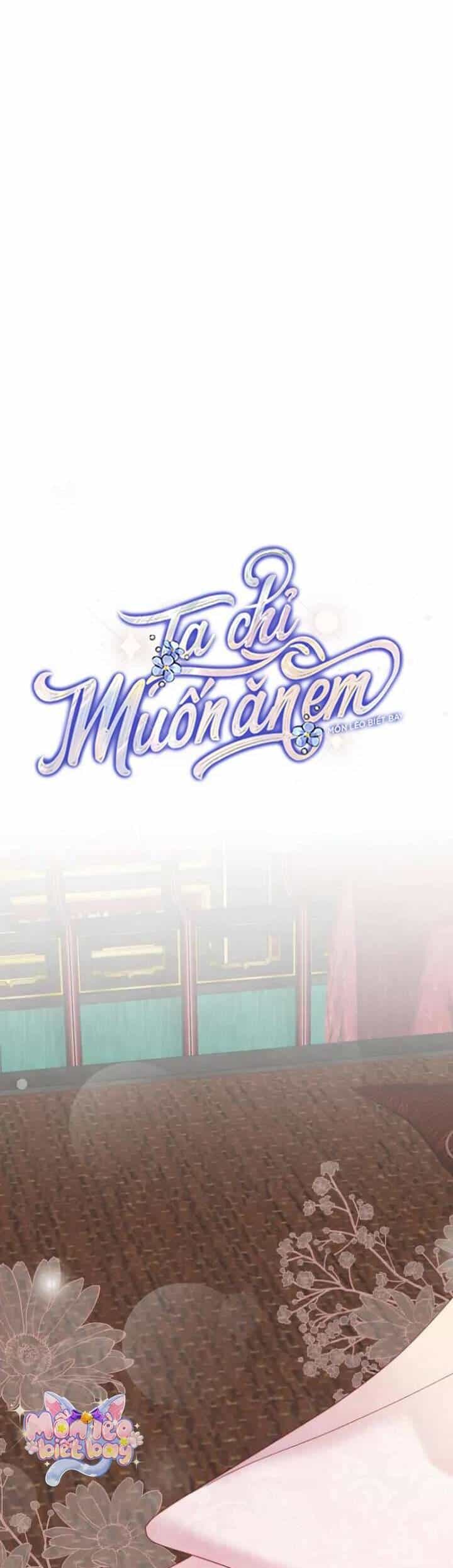 Ta Chỉ Muốn Ăn Em - Chương 25 - ảnh 11