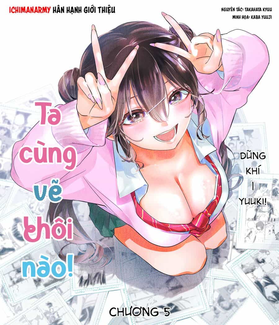 Ta Cùng Vẽ Thôi Nào! - Chương 5 - ảnh 2