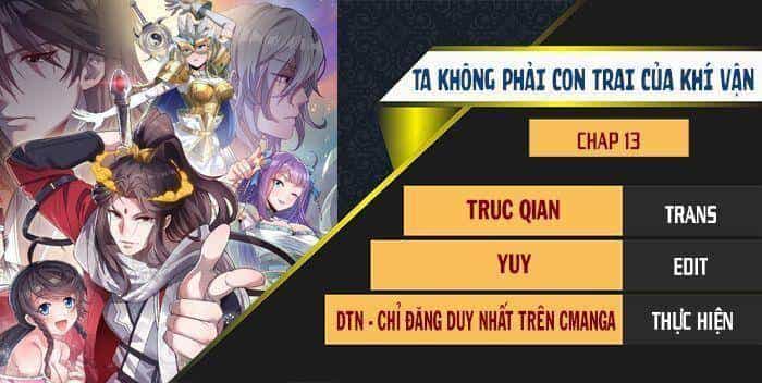 Ta Đích Thật Không Phải Con Trai Khí Vận - Chương 13 - ảnh 1