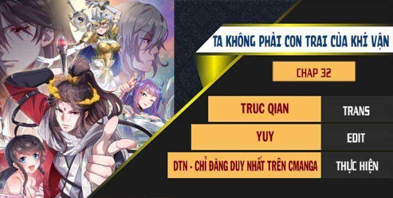 Ta Đích Thật Không Phải Con Trai Khí Vận - Chương 32 - ảnh 1