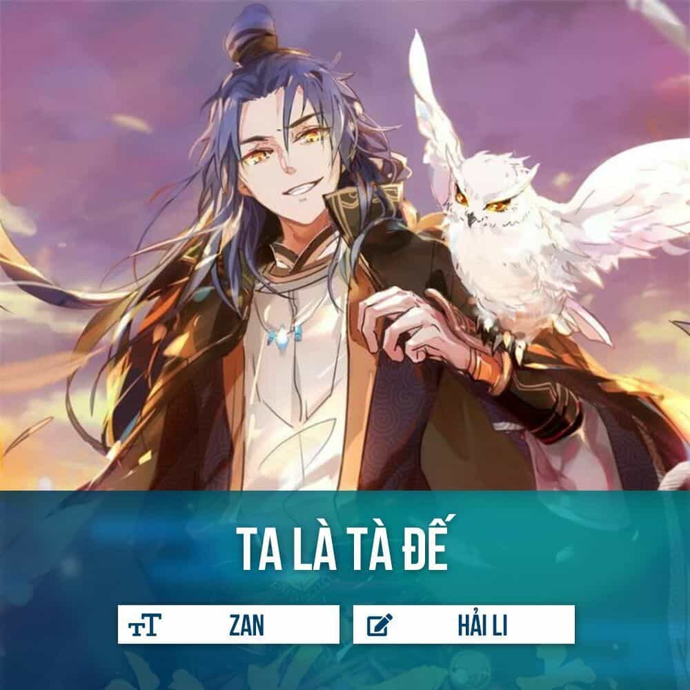 Ta Là Tà Đế - Chương 13 - ảnh 2