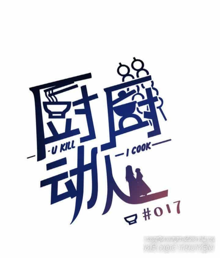 Ta Nấu - Chàng Giết - Chương 18 - ảnh 1