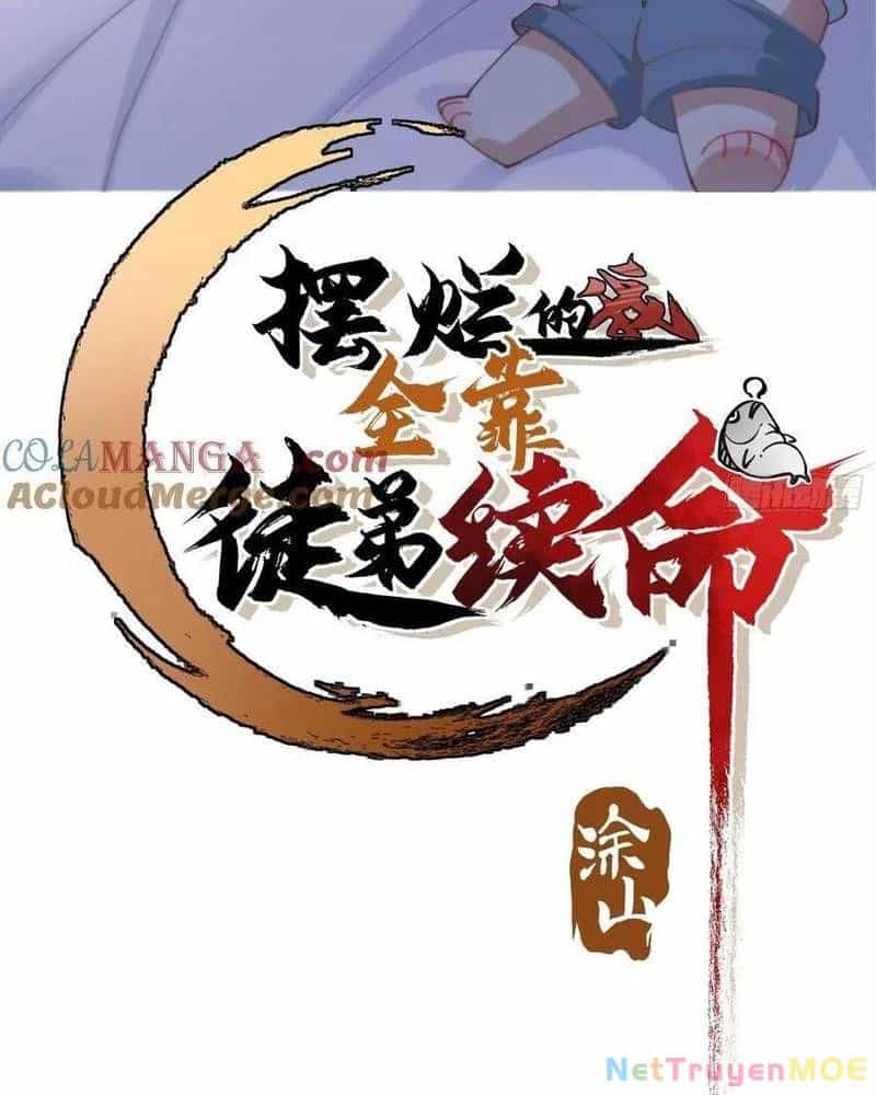 Ta Nhờ Đồ Đệ Kéo Dài Tính Mạng - Chương 45 - ảnh 2