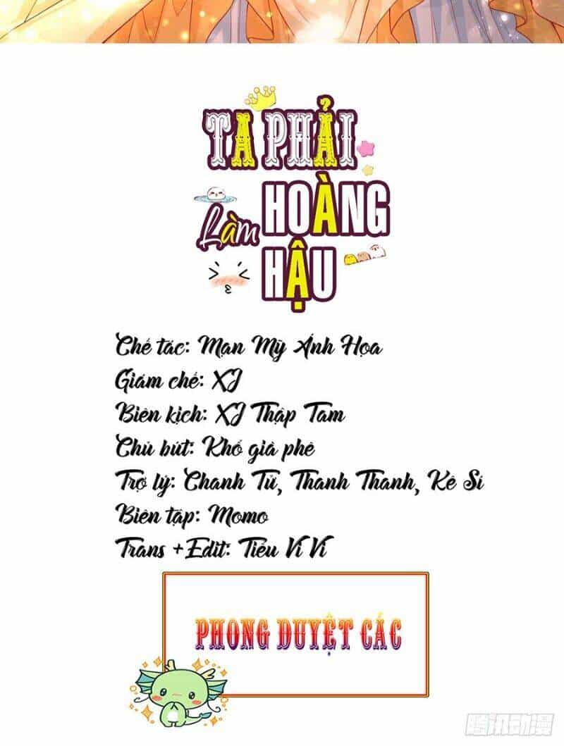 Ta Phải Làm Hoàng Hậu - Chương 40 - ảnh 2