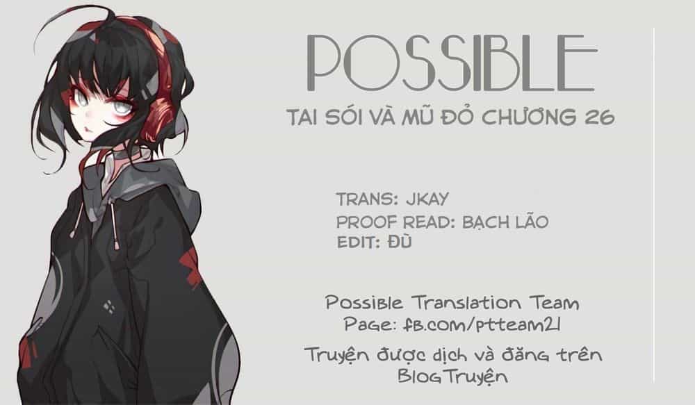 Tai Sói Và Mũ Đỏ - Chương 26 - ảnh 2