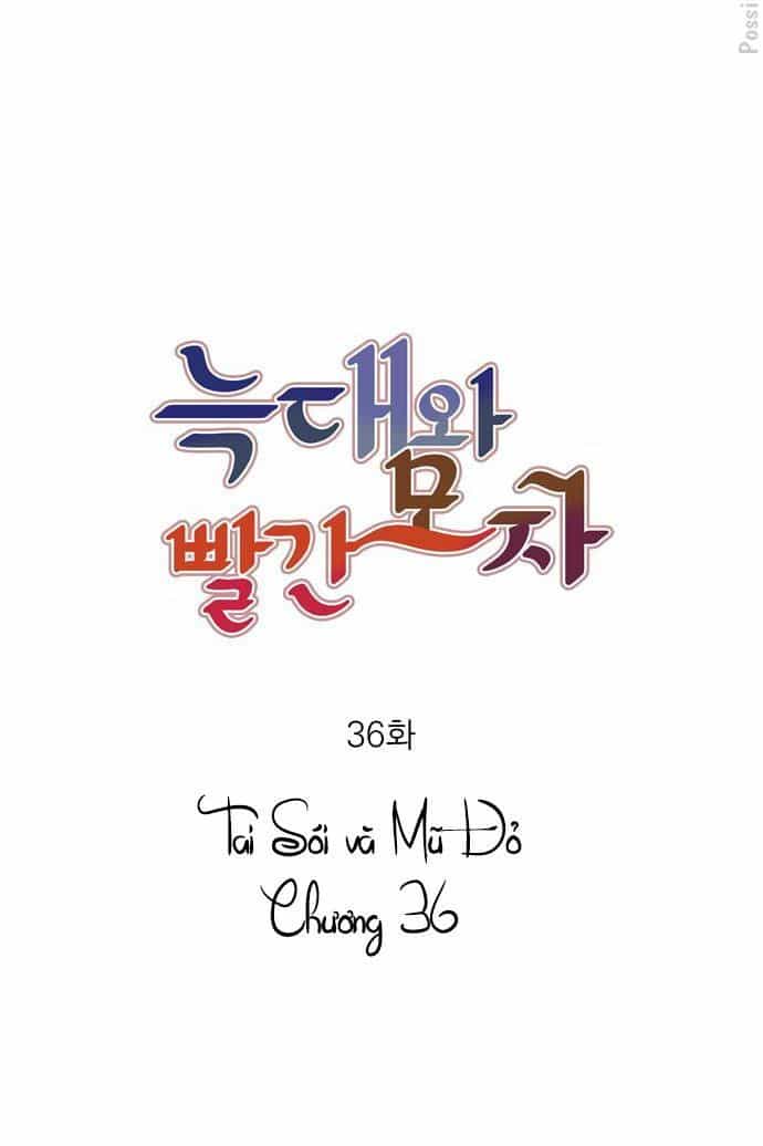 Tai Sói Và Mũ Đỏ - Chương 36 - ảnh 9