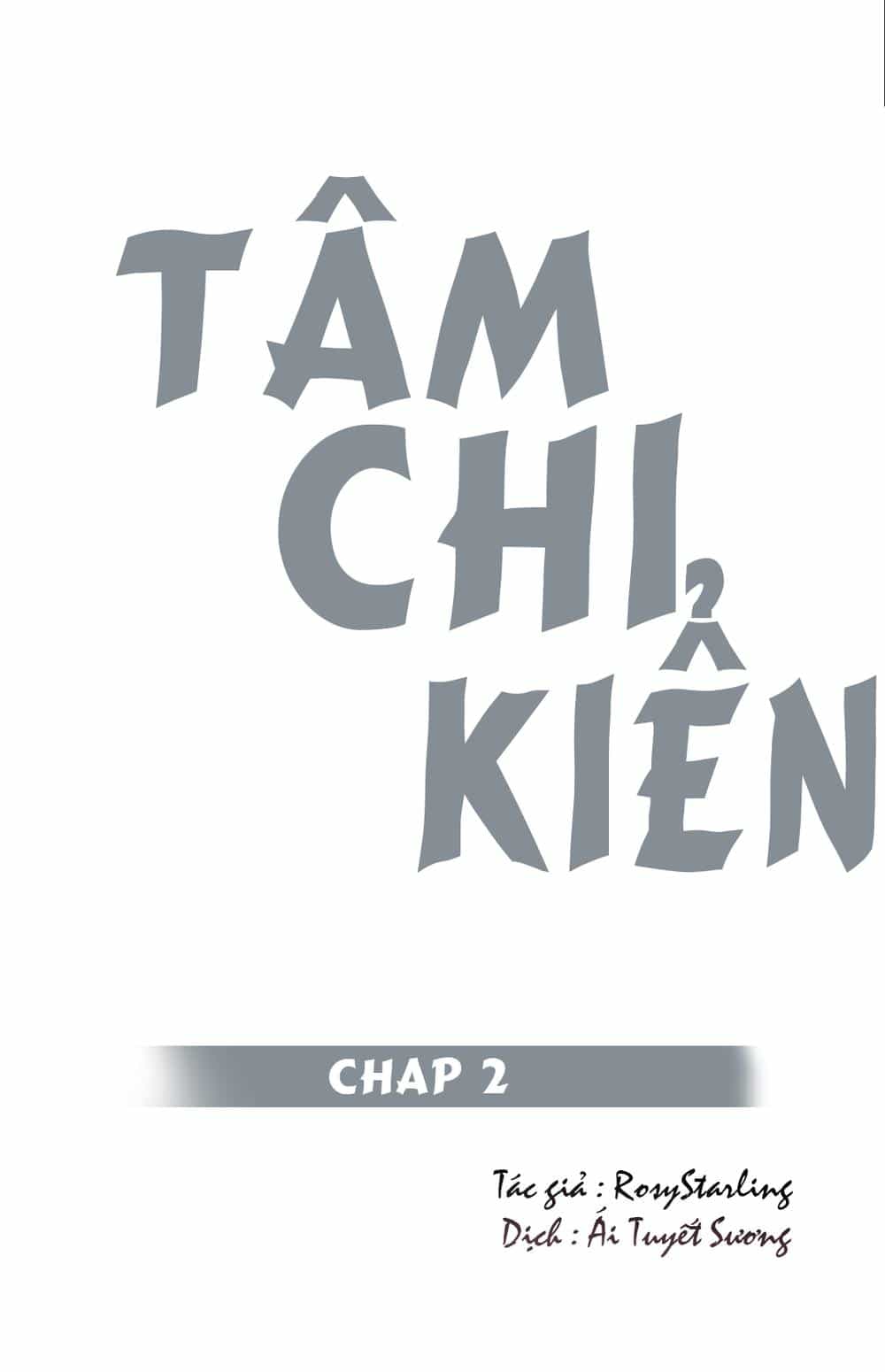 Tâm Chi Kiển - Chương 3 - ảnh 1
