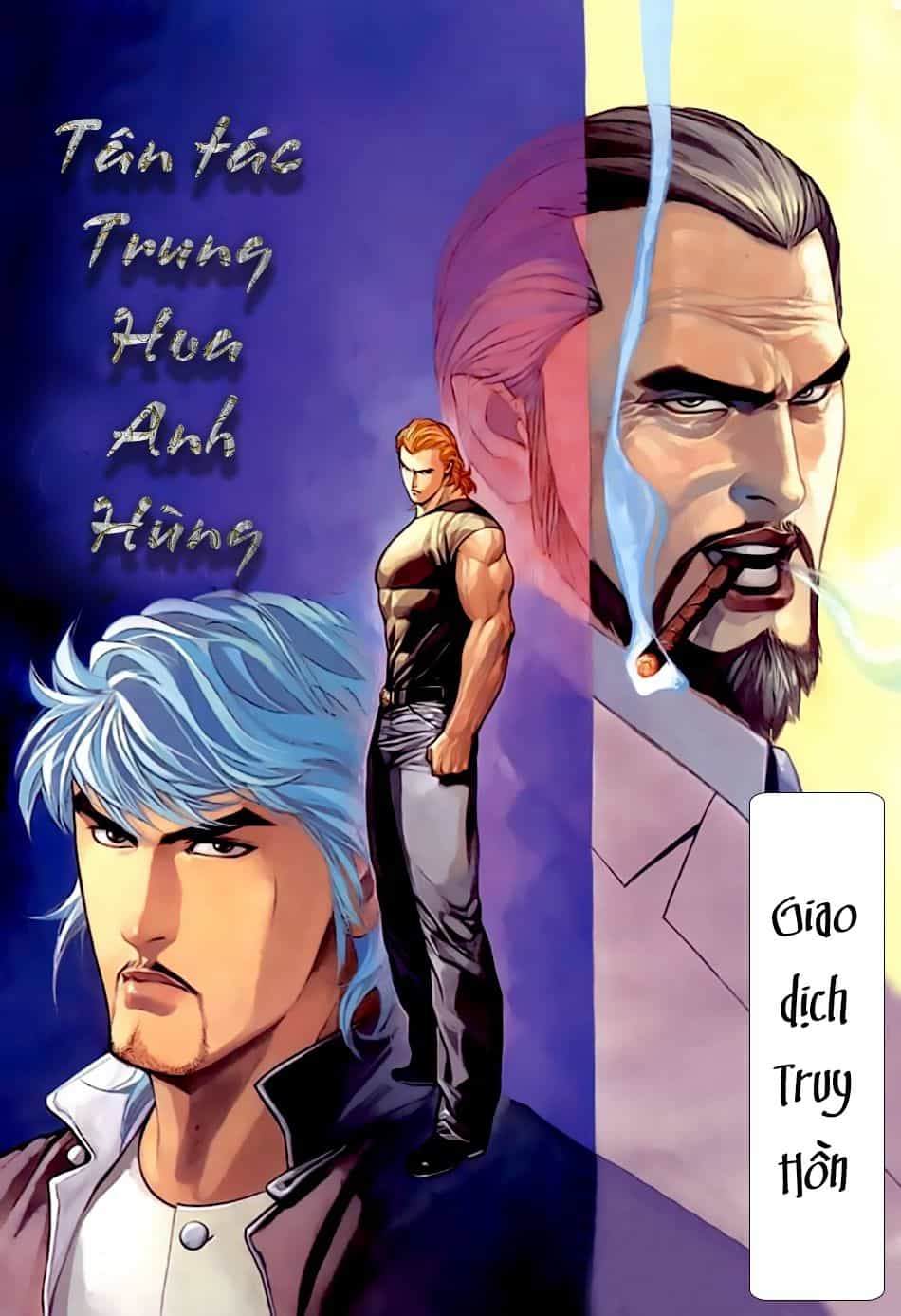 Tân Tác Trung Hoa Anh Hùng - Chương 72 - ảnh 1