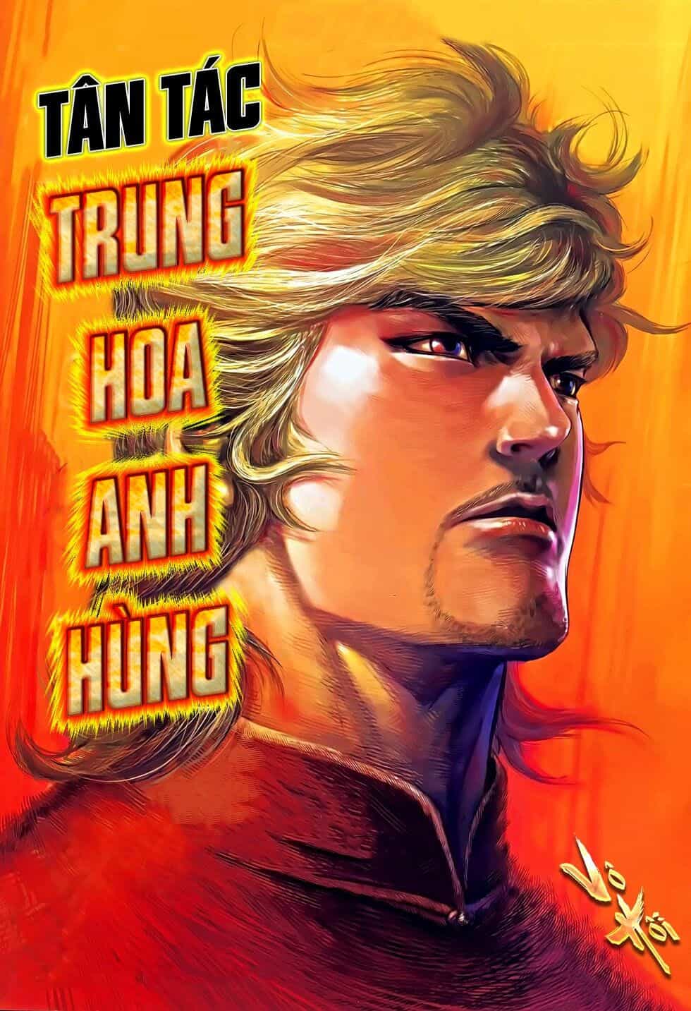 Tân Tác Trung Hoa Anh Hùng - Chương 8 - ảnh 1