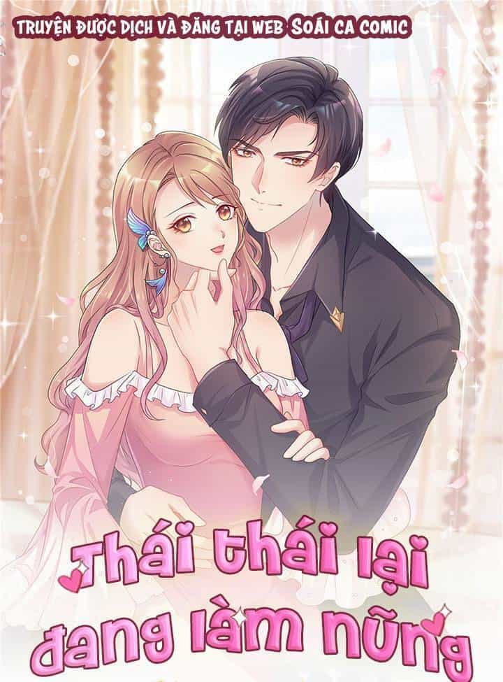 Thái Thái Lại Đang Làm Nũng - Chương 2 - ảnh 1