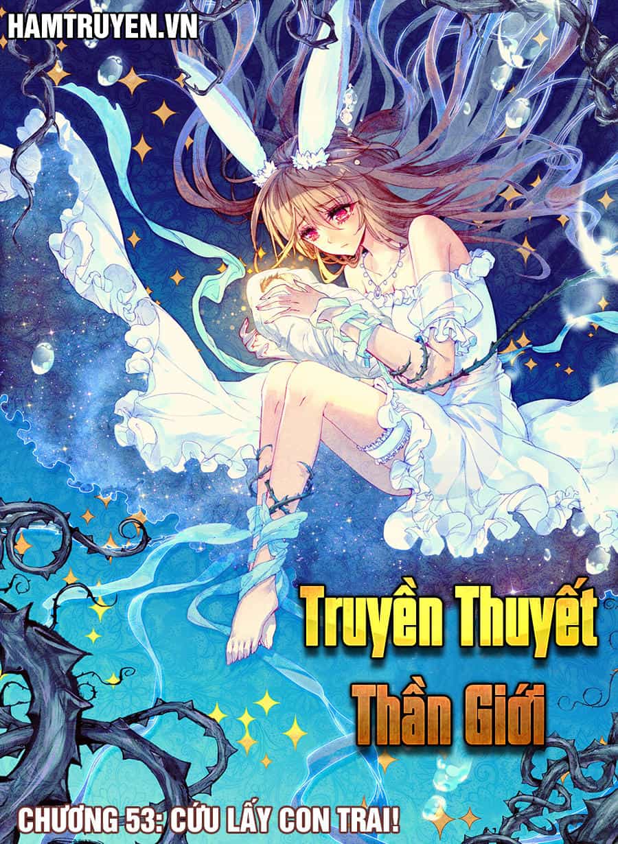 Thần Giới Truyền Thuyết - Chương 53 - ảnh 2