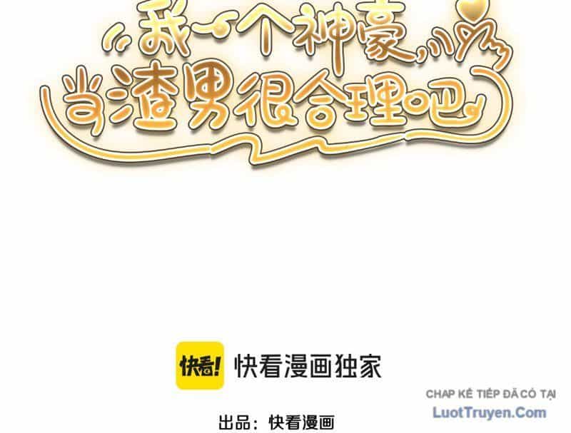 Thần Hào Như Ta, Làm Tra Nam Cũng Là Hợp Lý - Chương 19 - ảnh 4