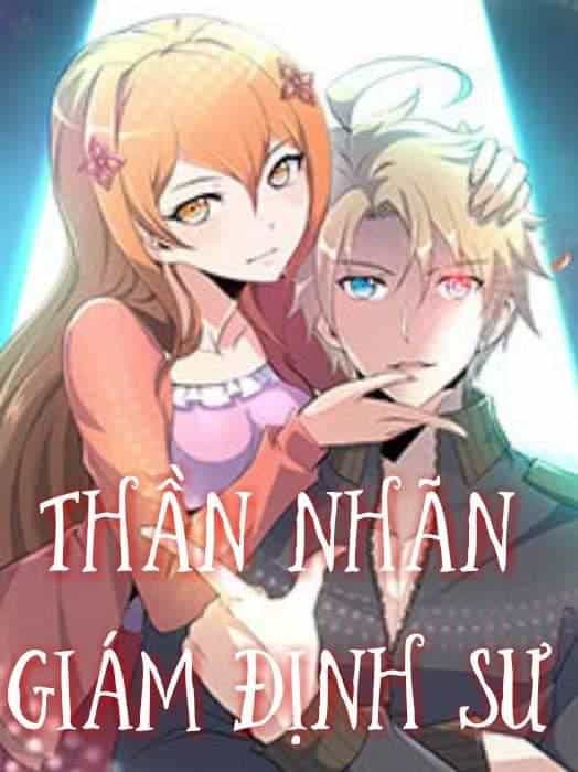 Thần Nhãn Giám Định Sư - Chương 13 - ảnh 1