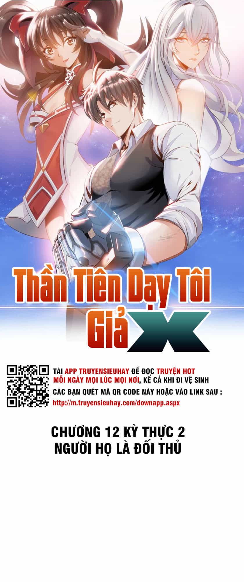 Thần Tiên Dạy Tôi Giả X - Chương 12 - ảnh 2
