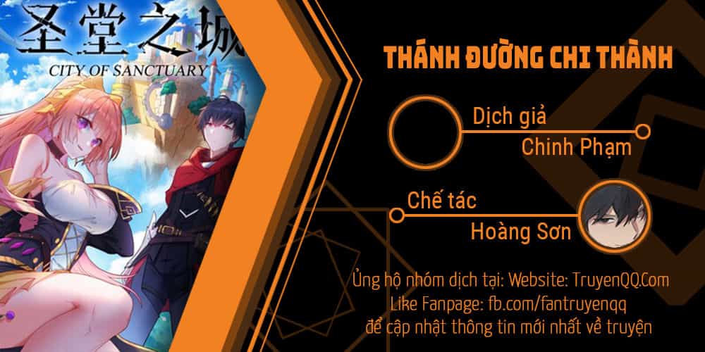 Thánh Đường Chi Thành - Chương 3 - ảnh 1