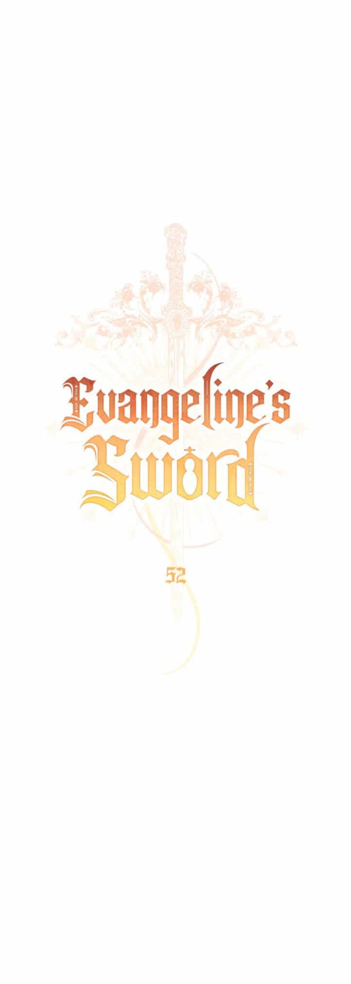 Thanh Gươm Của Evangeline - Chương 52 - ảnh 12
