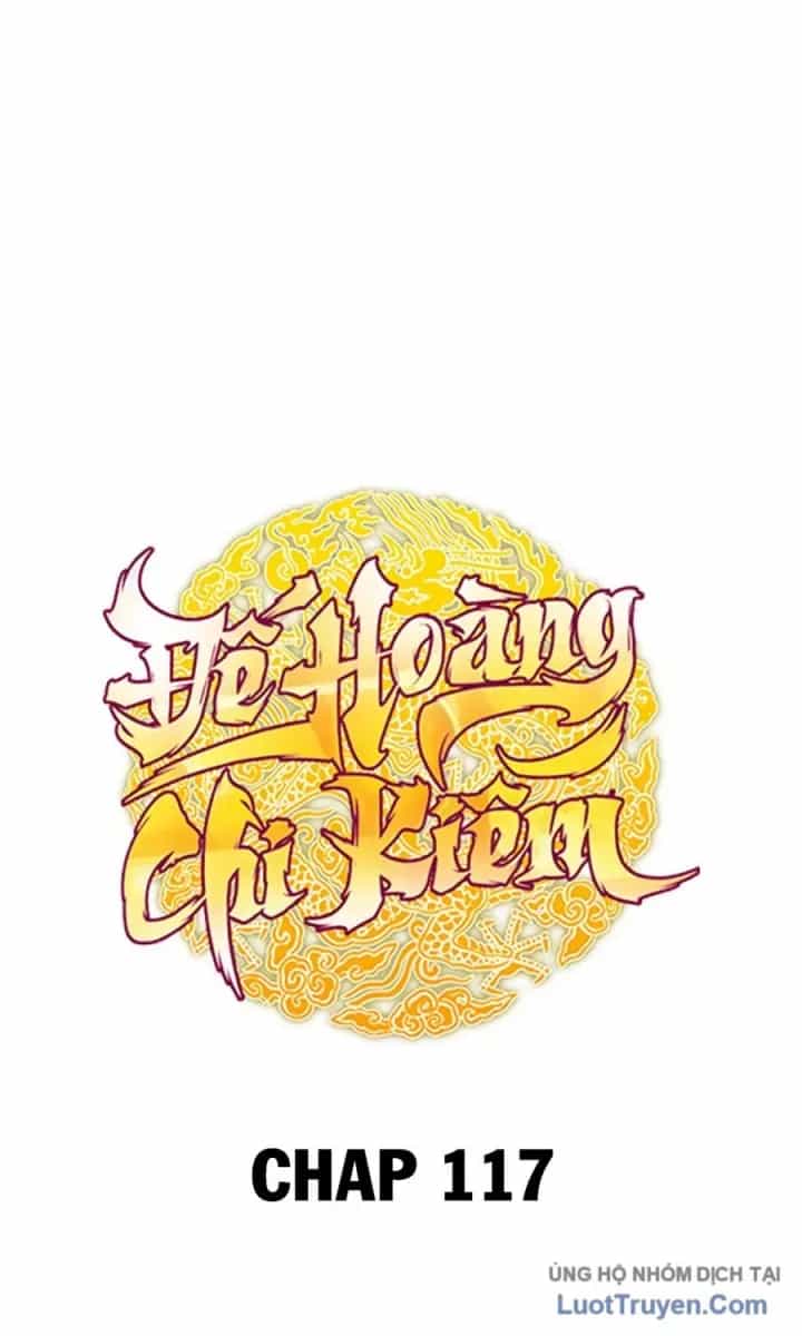 Thanh Kiếm Của Hoàng Đế - Chương 117 - ảnh 81