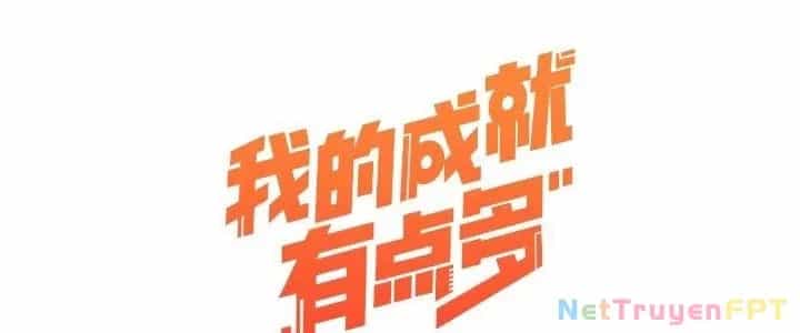 Thành Tựu Của Ta Rất Nhiều - Chương 175 - ảnh 6
