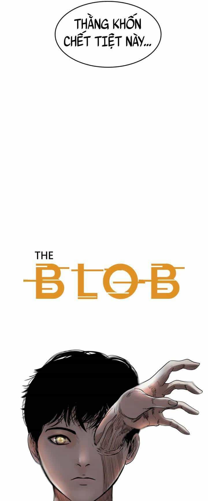 The Blob - Chương 47 - ảnh 32