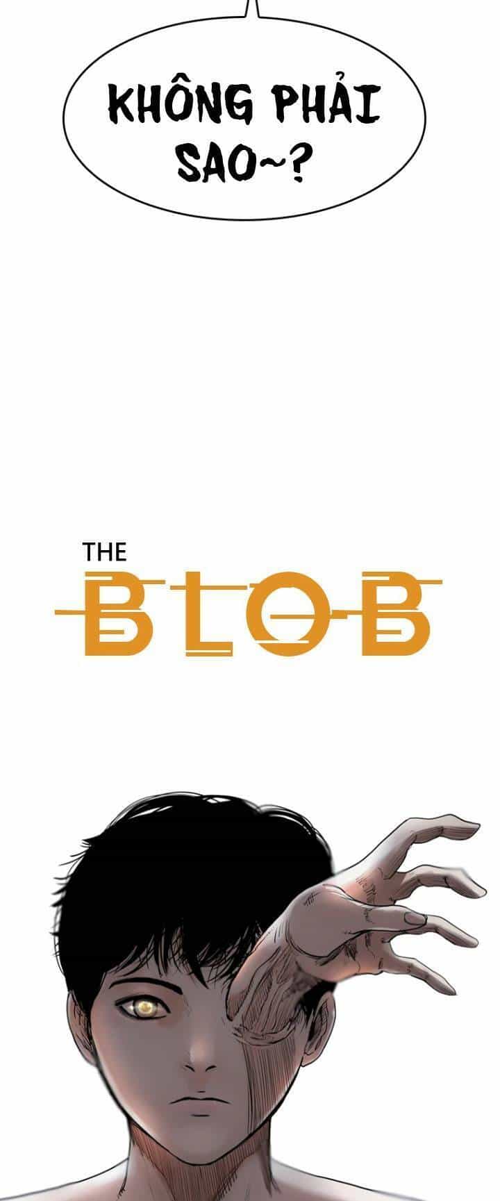 The Blob - Chương 61 - ảnh 4
