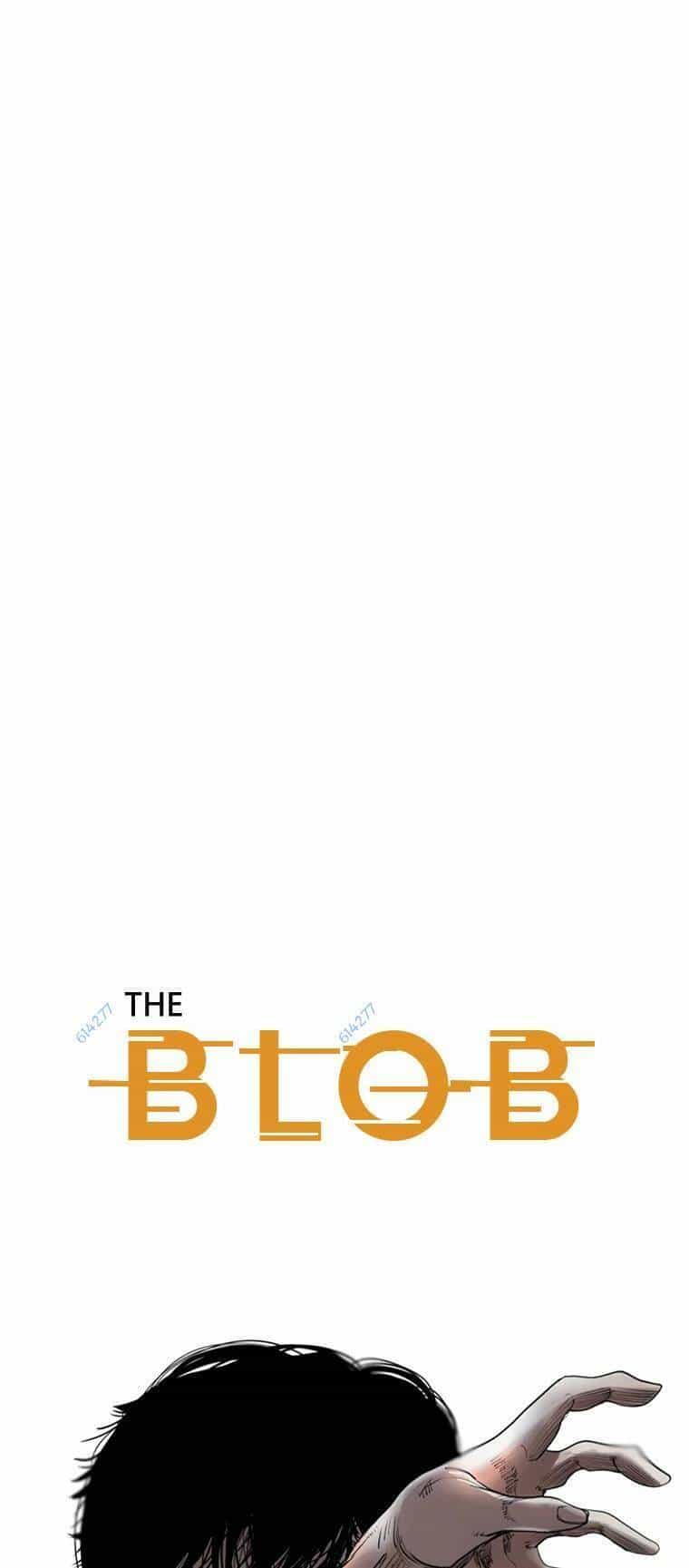 The Blob - Chương 82 - ảnh 31