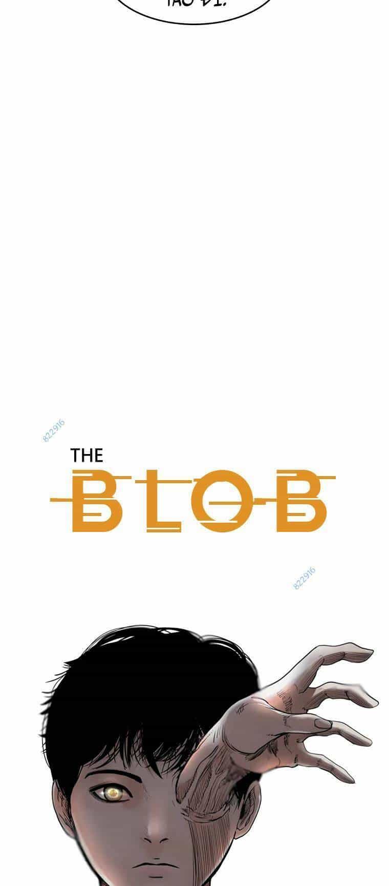 The Blob - Chương 88 - ảnh 5