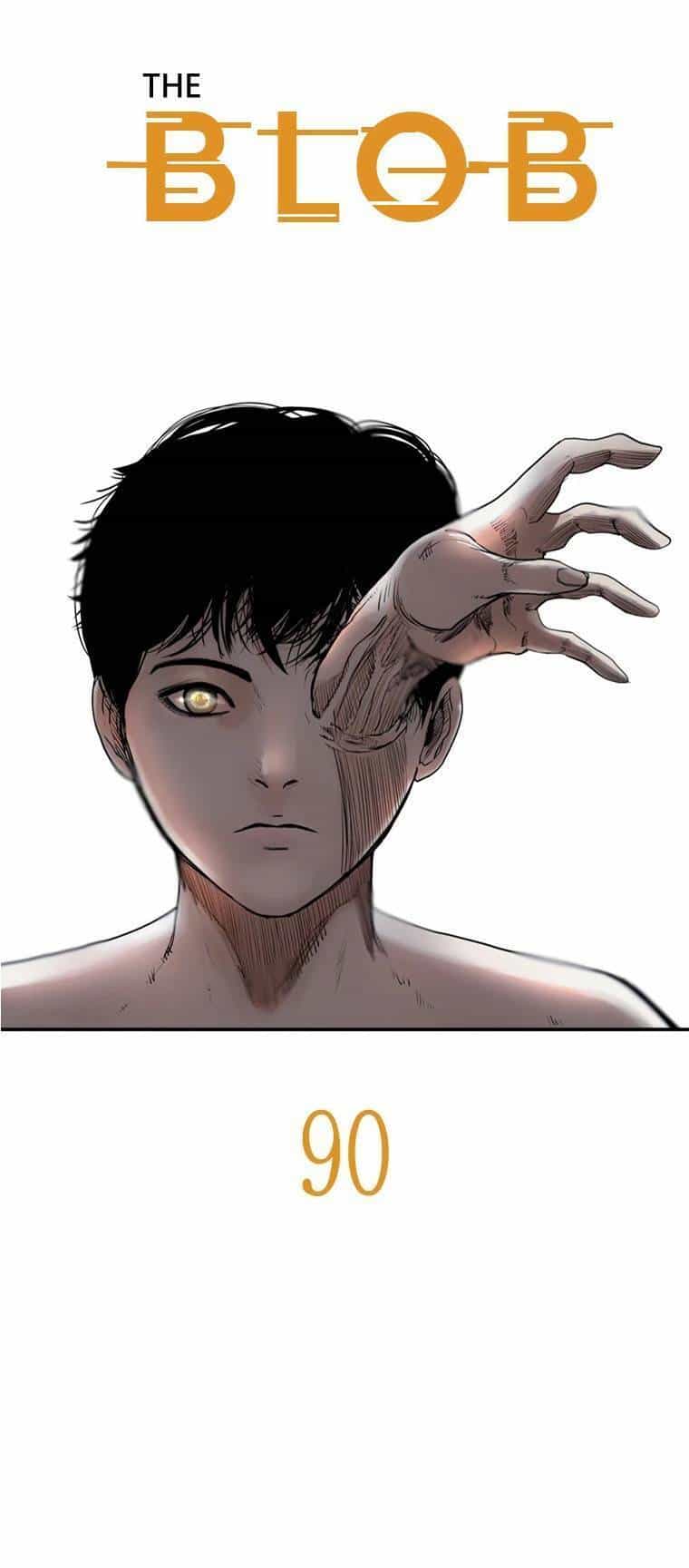The Blob - Chương 90 - ảnh 4