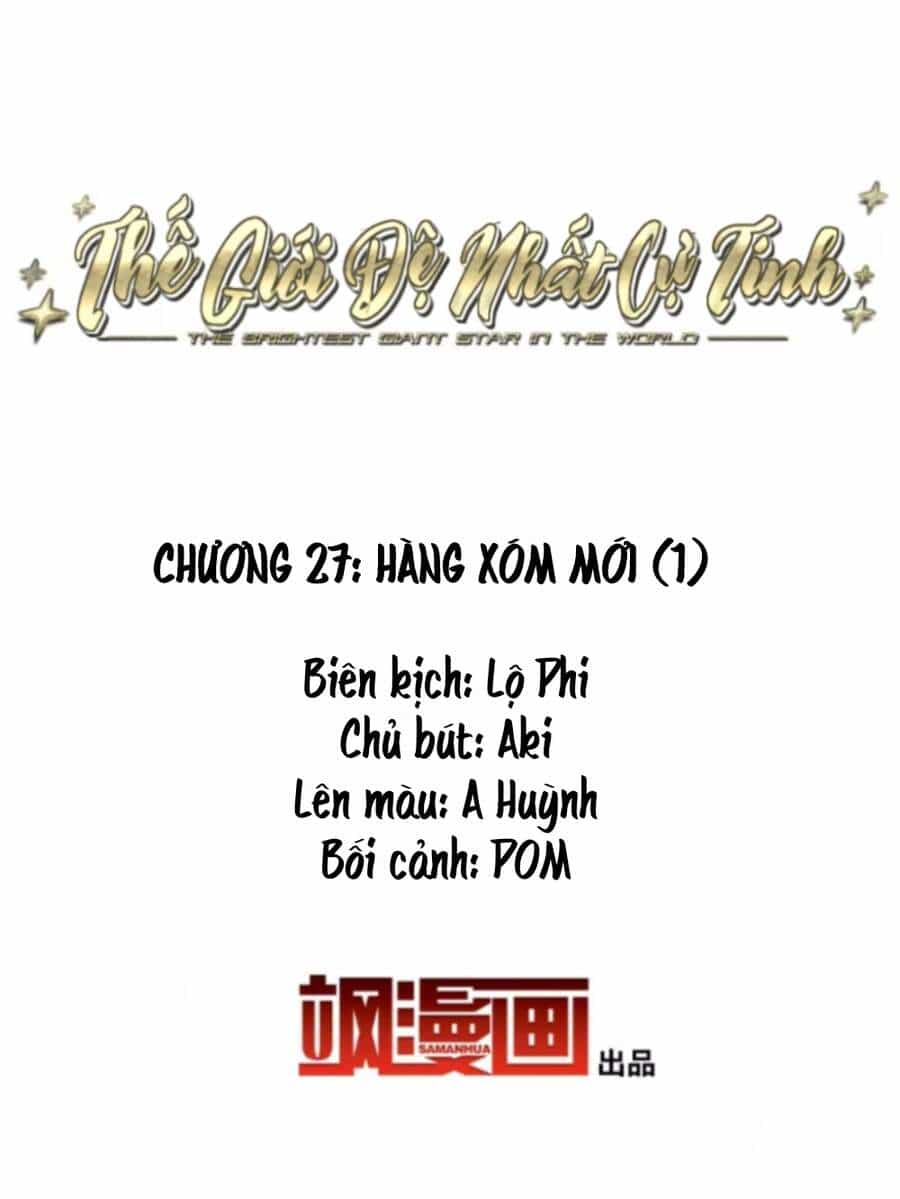 Thế Giới Đệ Nhất Cự Tinh - Chương 27.1 - ảnh 2