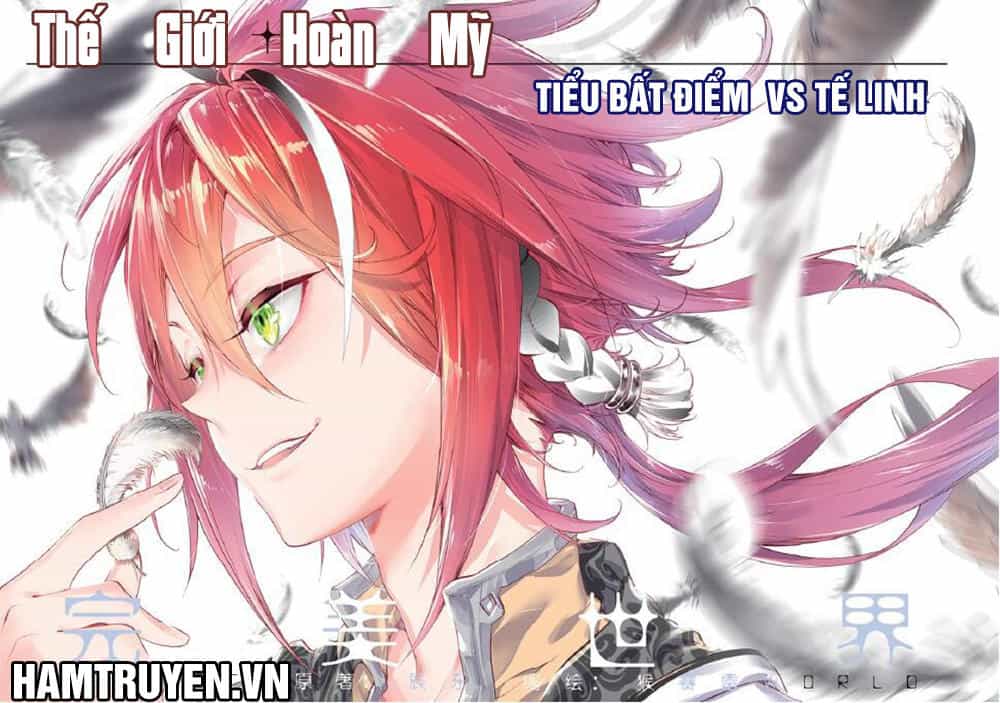 Thế Giới Hoàn Mỹ - Chương 42 - ảnh 1
