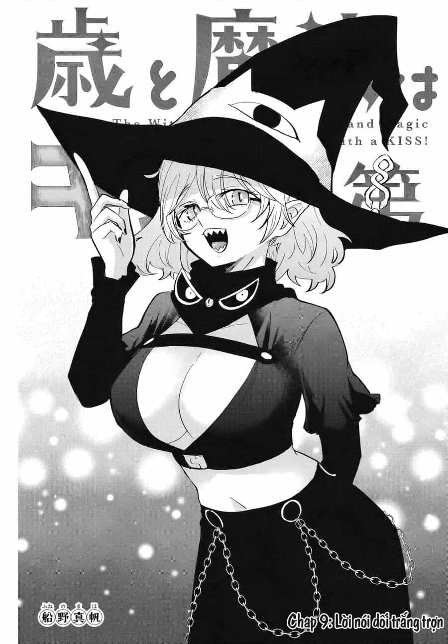 The Witch Controls Her Age And Magic With A Kiss - Chuong 9 - ảnh 1