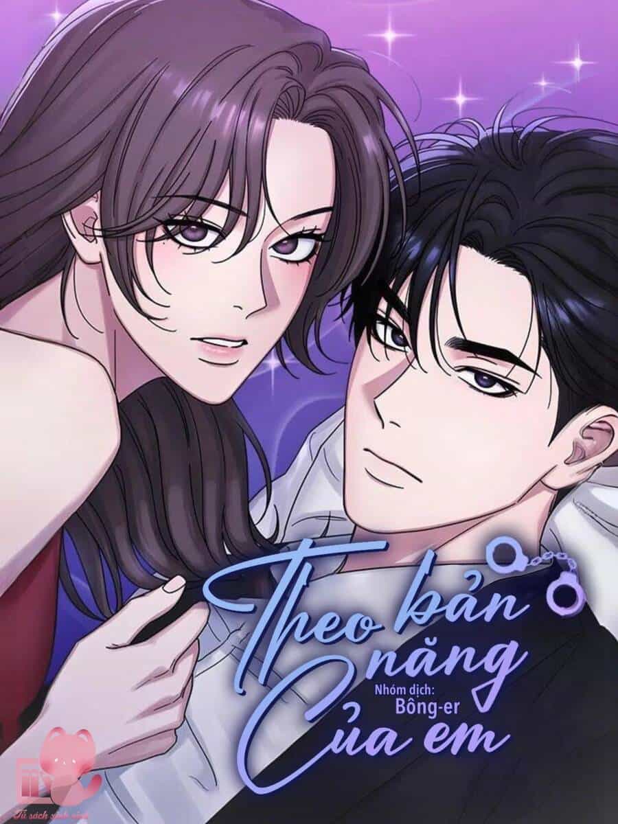 Theo Bản Năng Của Em - Chương 53 - ảnh 2