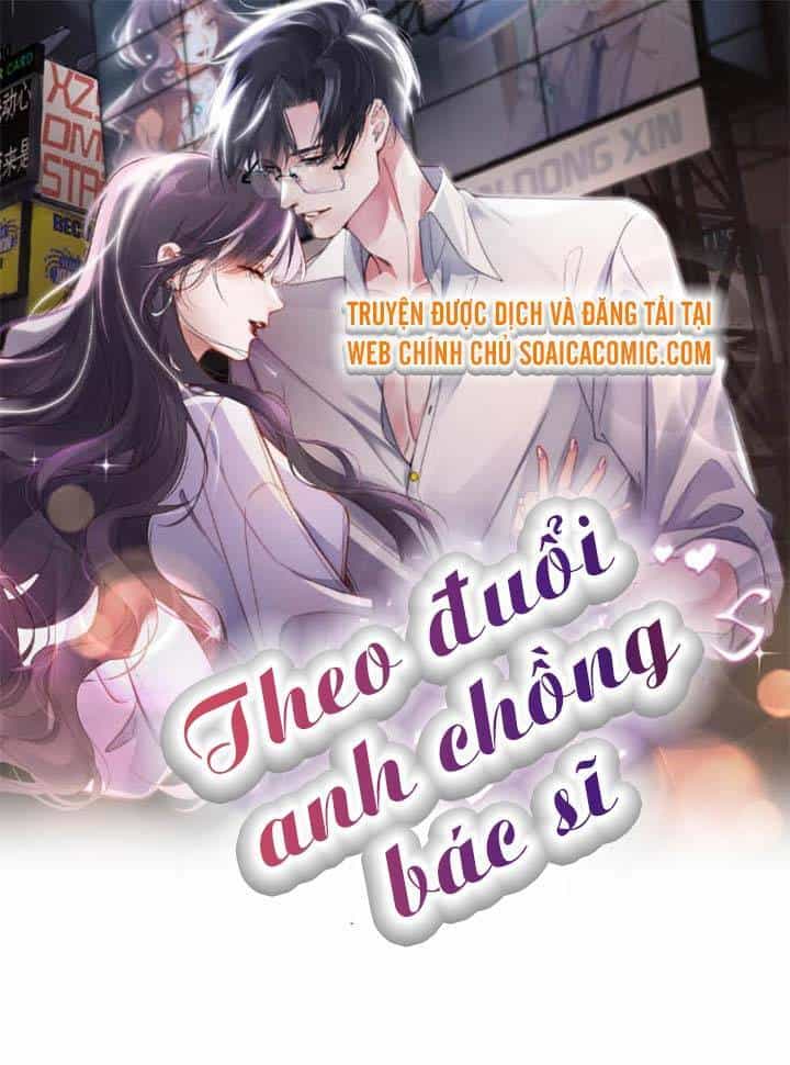Theo Đuổi Anh Chồng Bác Sĩ - Chương 3 - ảnh 1