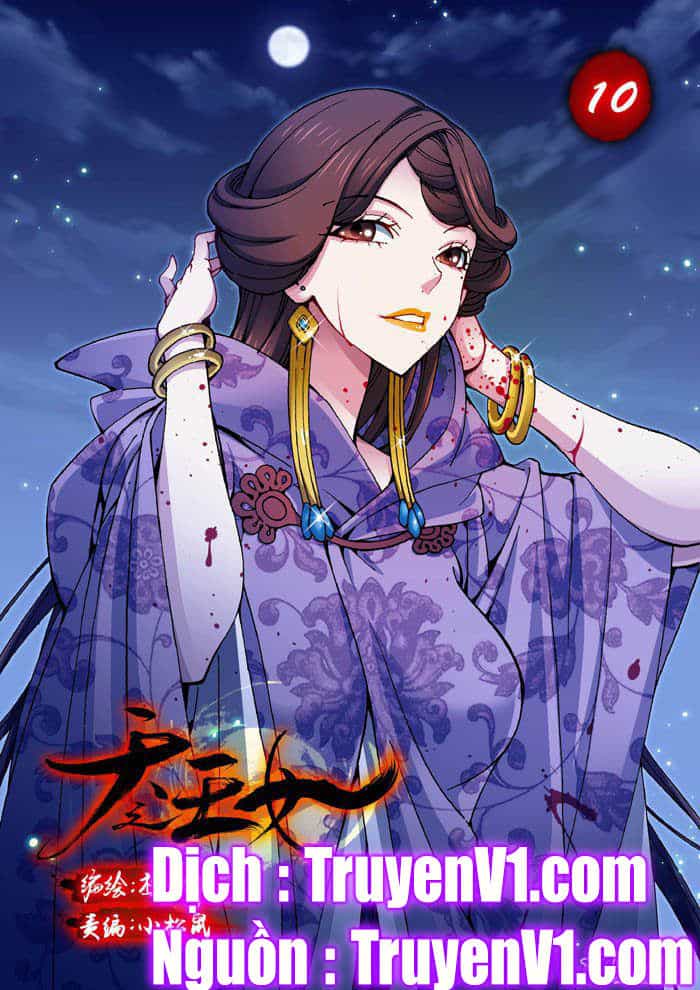 Thiên Chi Vương Nữ - Chương 10 - ảnh 2