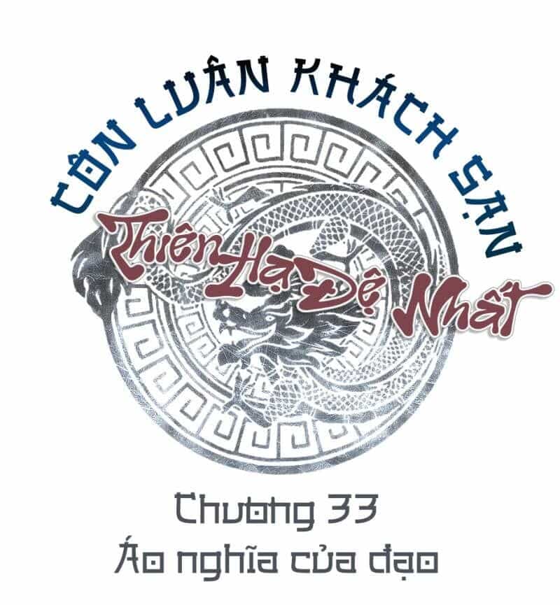 Thiên Hạ Đệ Nhất Côn Luân Khách Sạn - Chương 33 - ảnh 2