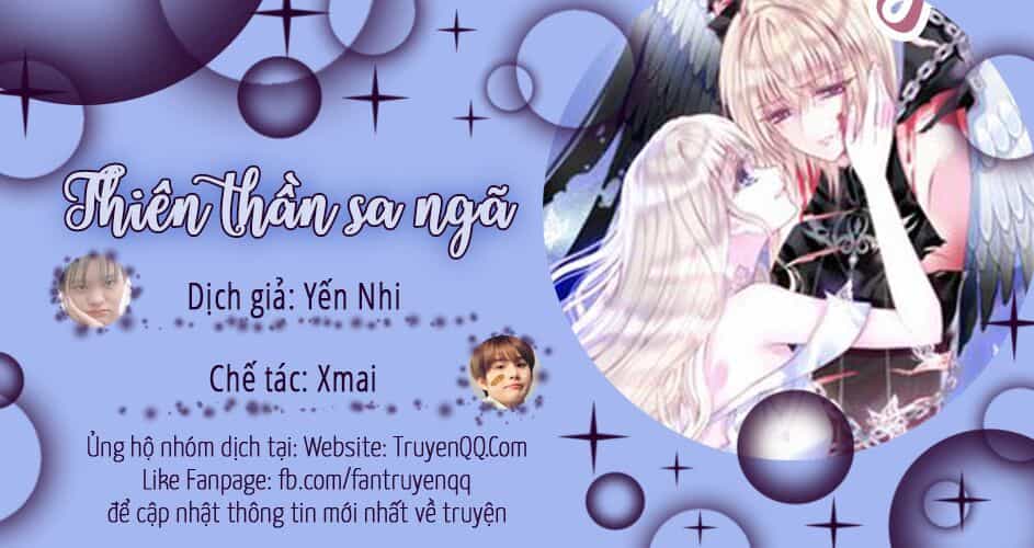 Thiên Thần Sa Ngã - Chương 11 - ảnh 1