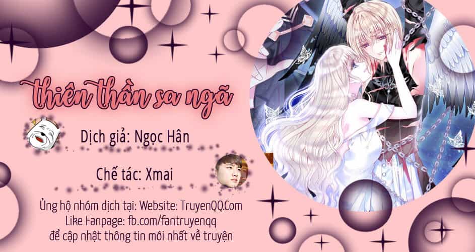 Thiên Thần Sa Ngã - Chương 12 - ảnh 1