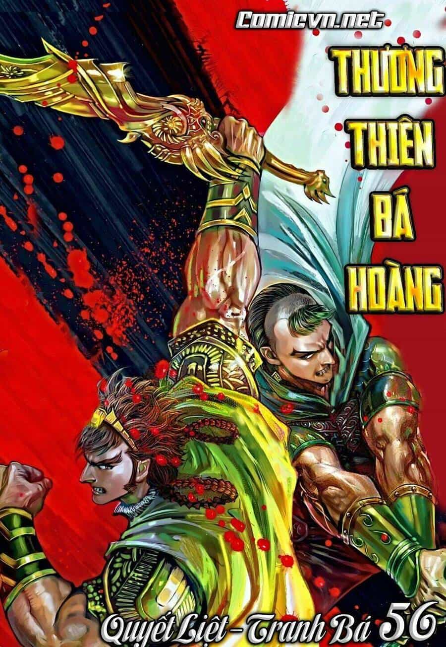 Thiên Tử Truyền Kỳ 8 - Thương Thiên Bá Hoàng - Chương 56 - ảnh 1