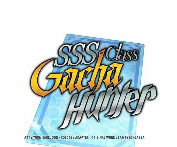 Thợ Săn Gacha Cấp Sss - Chương 47 - ảnh 75