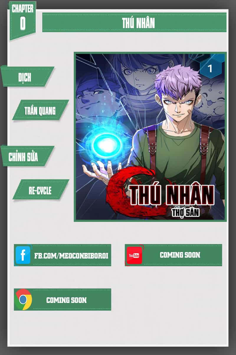 Thú Nhân - Chương 0 - ảnh 1