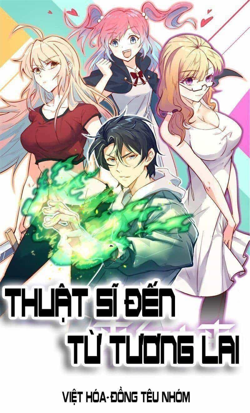 Thuật Sĩ Đến Từ Tương Lai - Chương 111 - ảnh 1