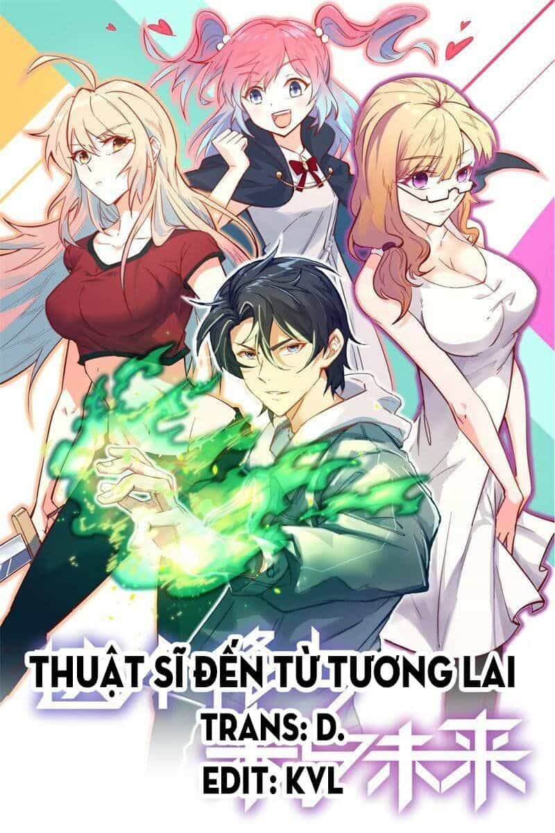 Thuật Sĩ Đến Từ Tương Lai - Chương 77 - ảnh 1
