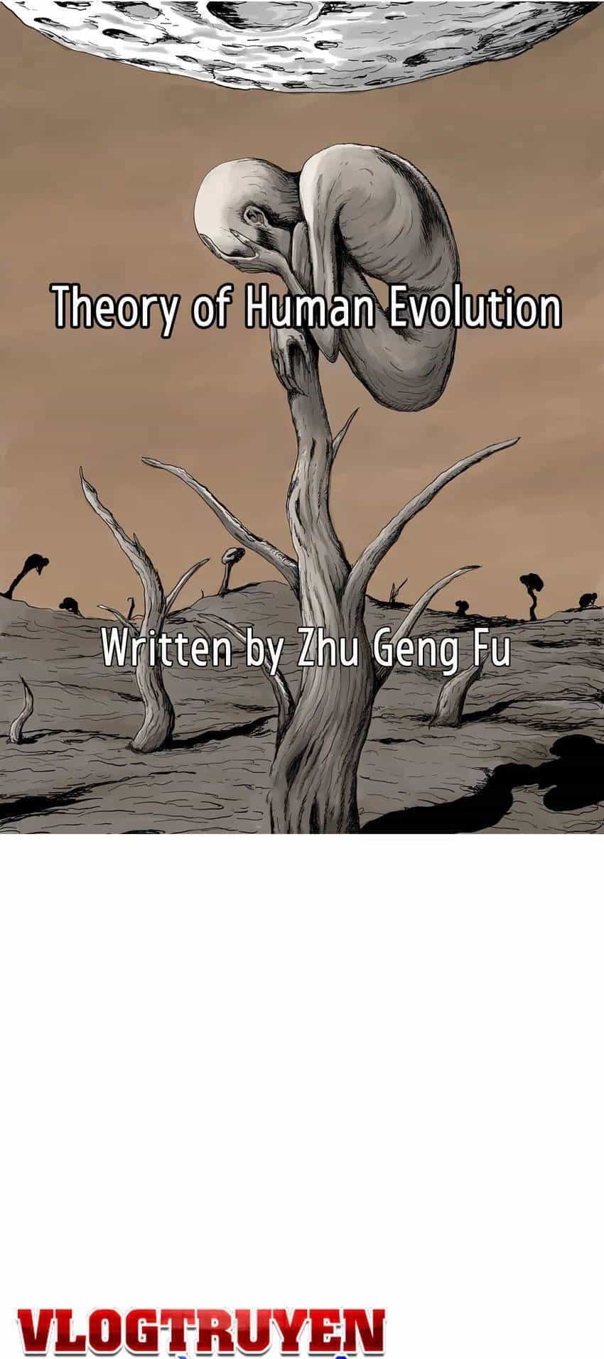 Thuyết Tiến Hóa Của Loài Người - Chương 43 - ảnh 1