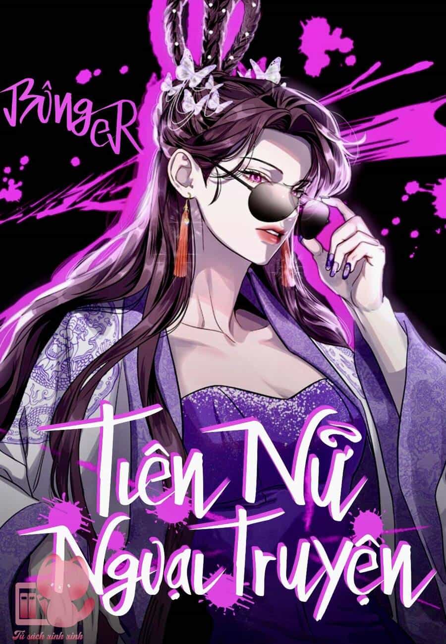 Tiên Nữ Ngoại Truyện - Chương 23 - ảnh 2