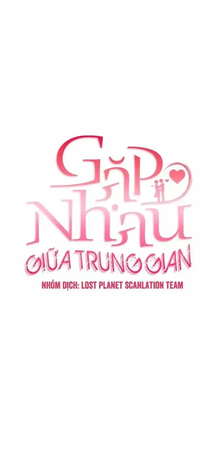 Tình Cờ Ta Gặp Nhau - Chương 105 - ảnh 25