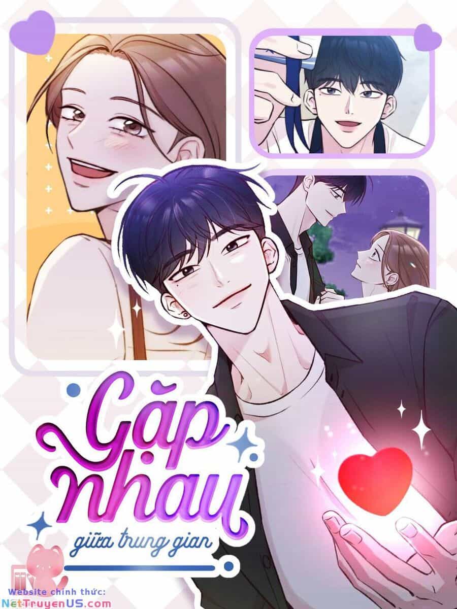 Tình Cờ Ta Gặp Nhau - Chương 26 - ảnh 2