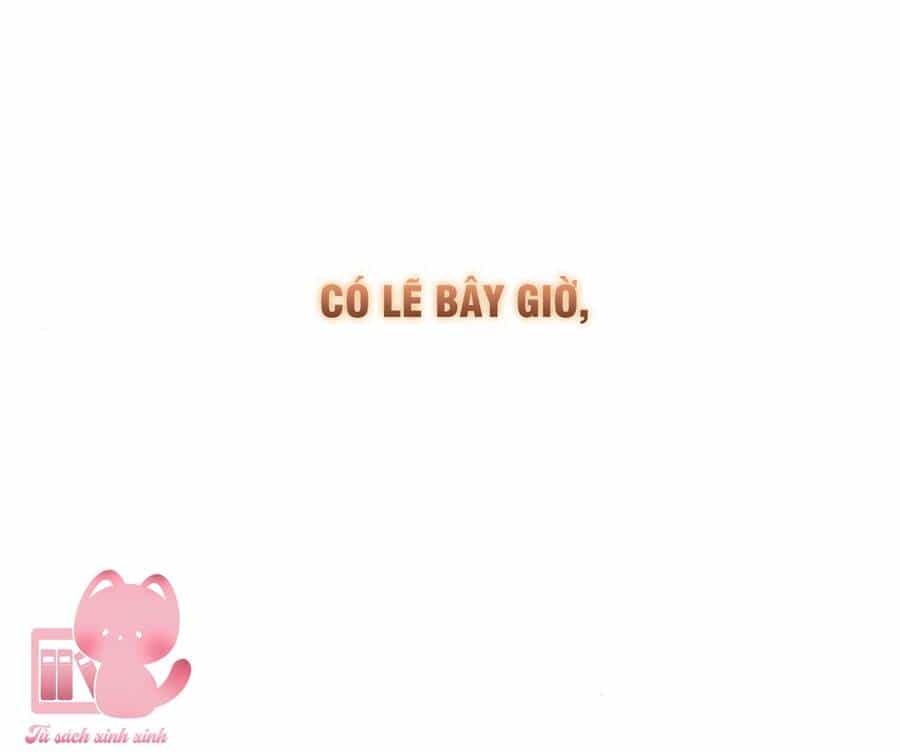 Tình Cờ Ta Gặp Nhau - Chương 28 - ảnh 62