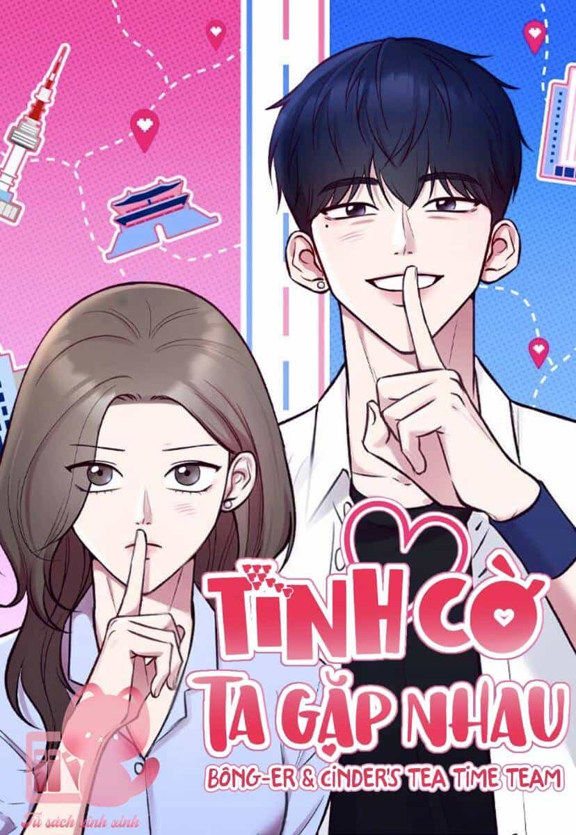 Tình Cờ Ta Gặp Nhau - Chương 3 - ảnh 2