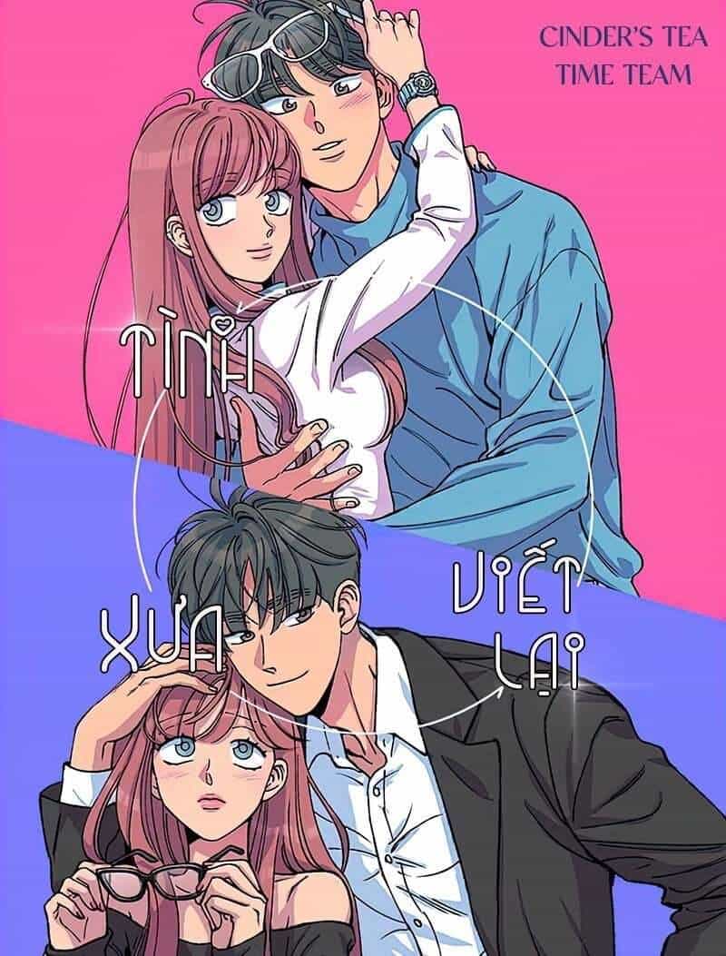 Tình Xưa Viết Lại - Chương 52 - ảnh 1